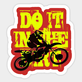 Do It In The Dirt Motorcross Silhouette Yellow Text Sticker